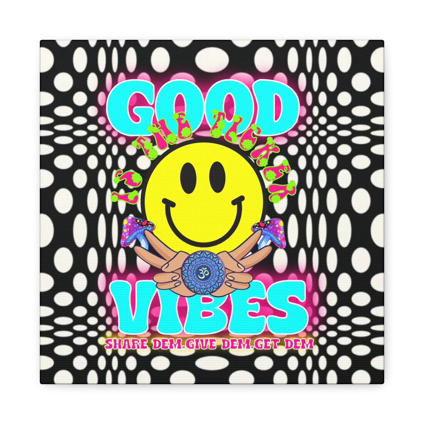 Psychedelic Wall Art with Good Vibes – Trippy Canvas Print Featuring "Good Vibes" & Smiley Faces | Optical Illusion Design | Available in Multiple Sizes