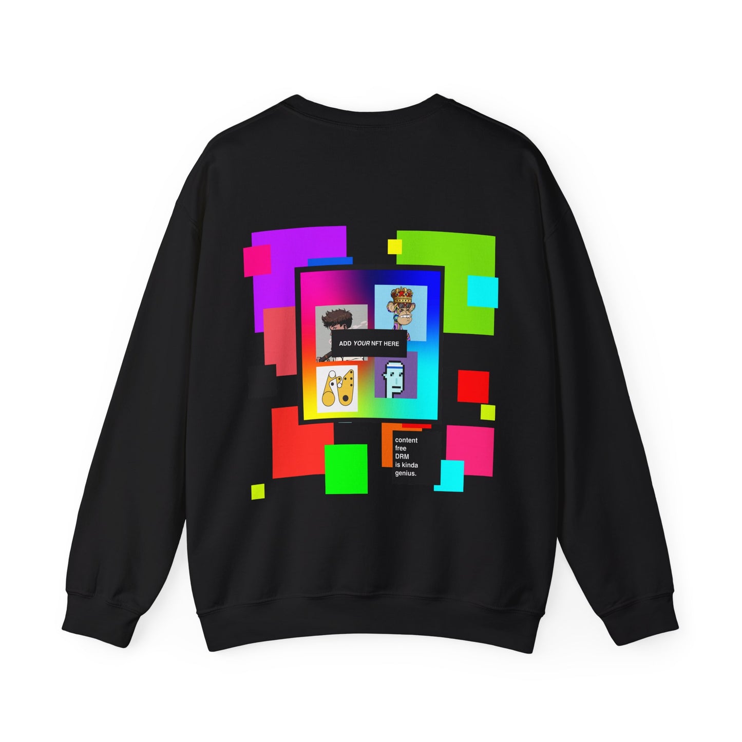Content Free DRM Custom NFT sweatshirt