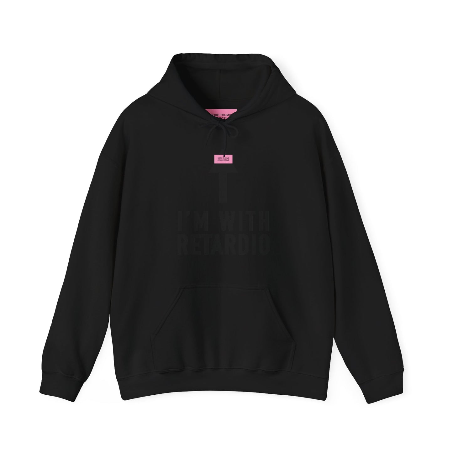 I'm With Retardio Hoodie Back Print