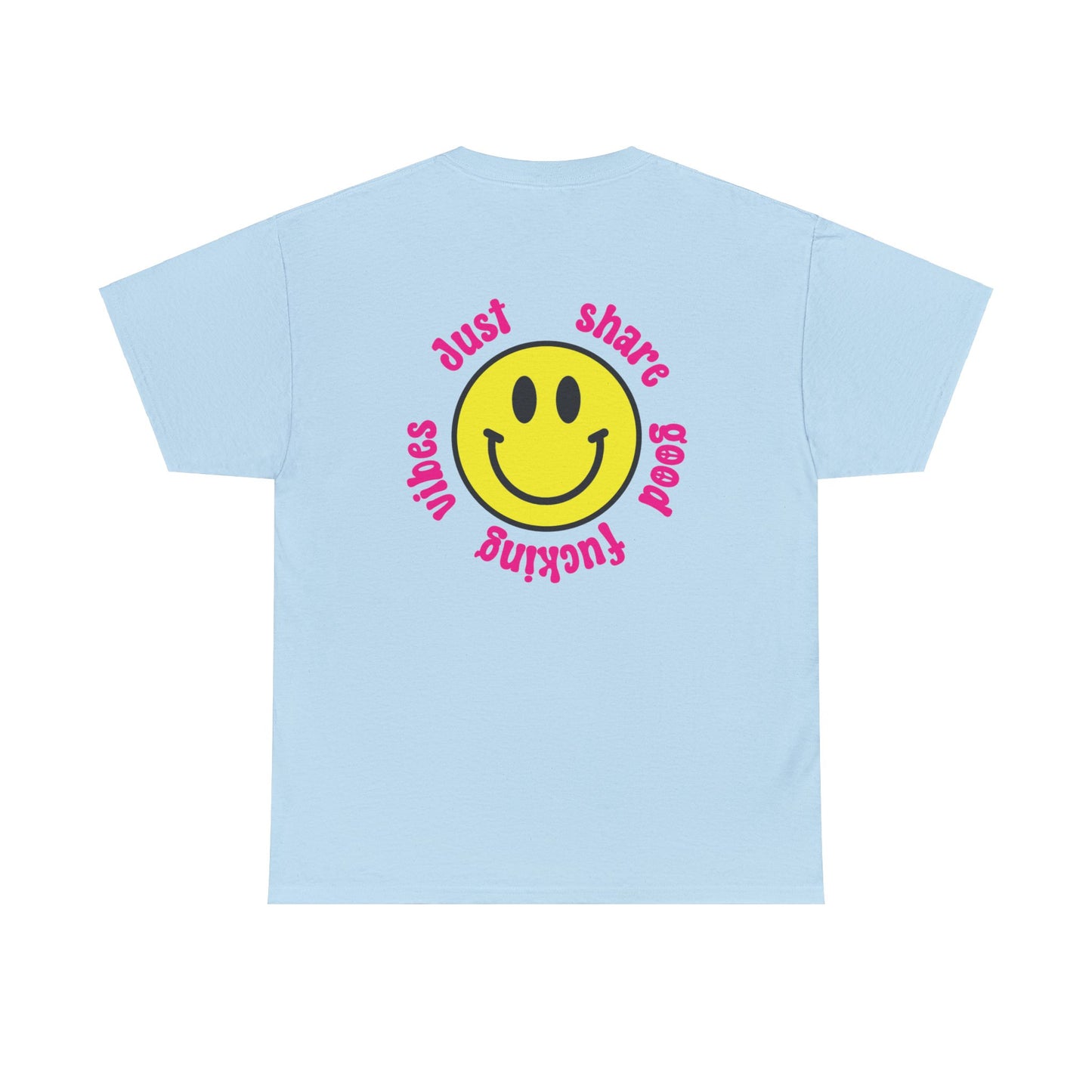 Share Good Fucking Vibes back print t-shirt