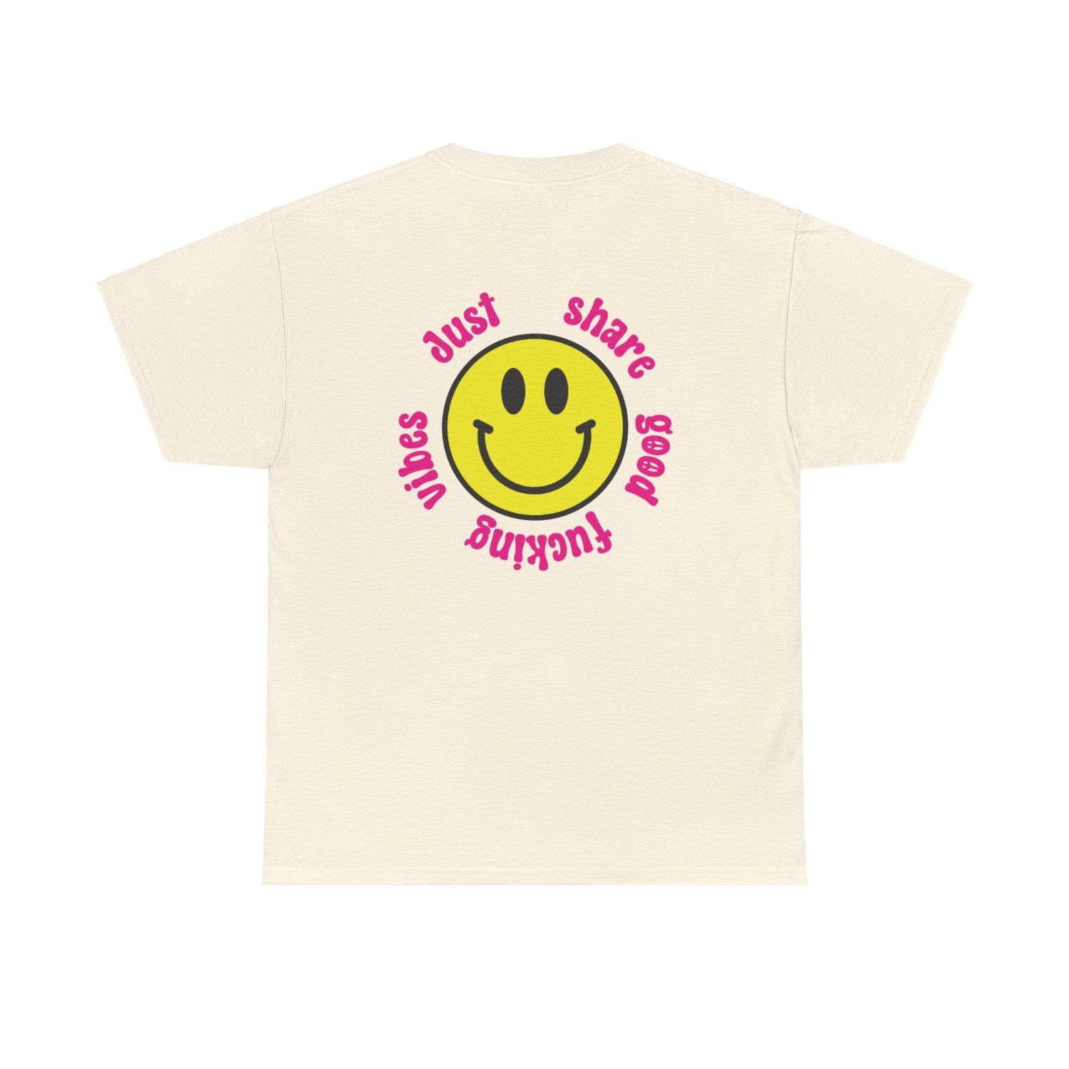 Share good vibes t shirt neutral