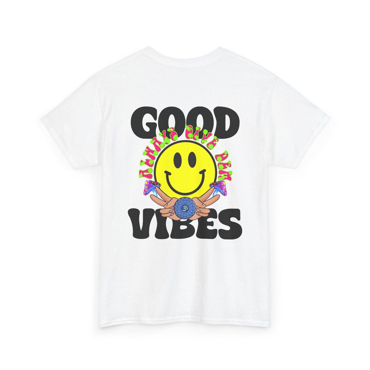 Good Vibes T-Shirt | Bold Graphics, Spiritual Style, & Crypto Merch in Brights, Pastels, Black & White