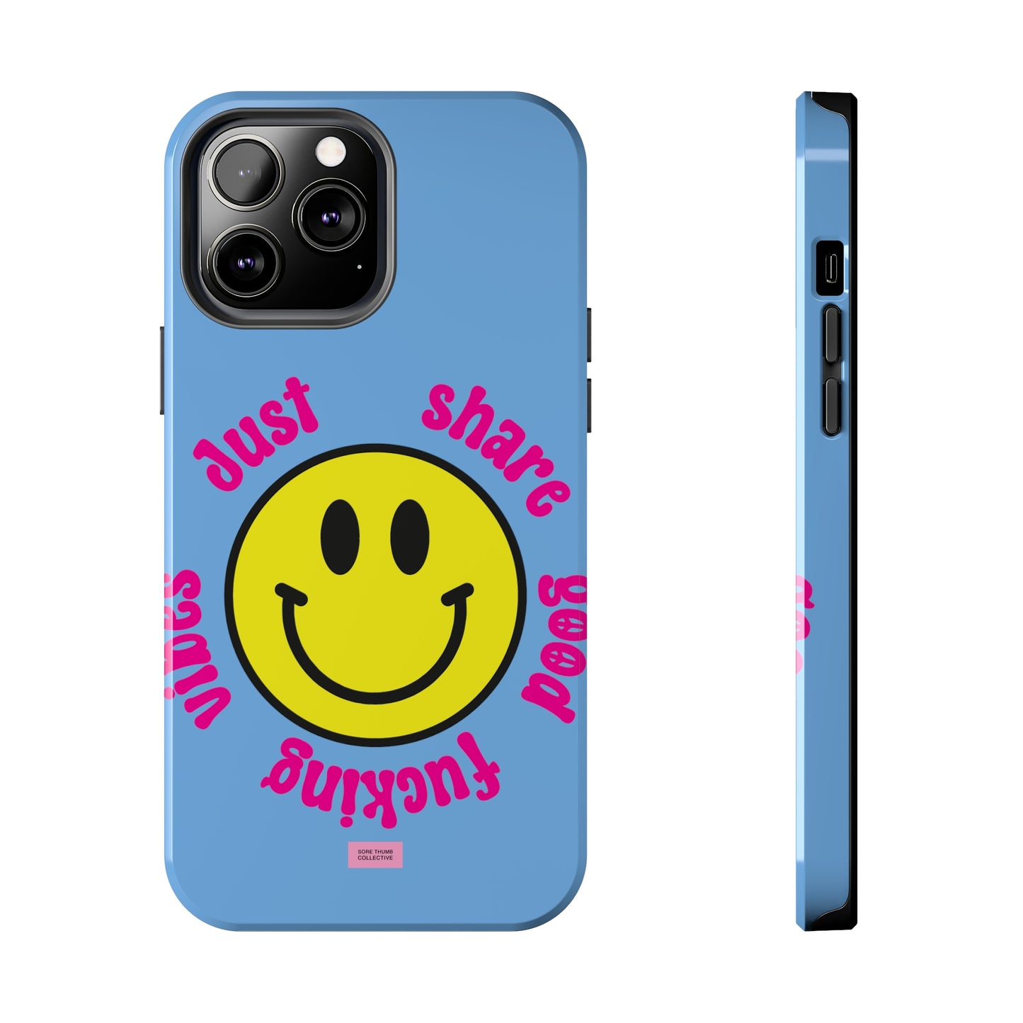 Just Share Good Fucking Vibes Smiley Face iPhone Case