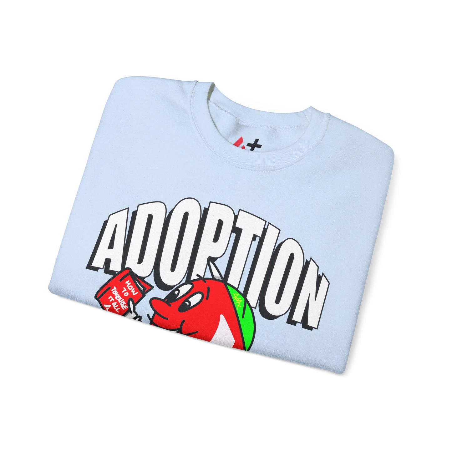 Avalanche Adoption is the Word Sweatshirt