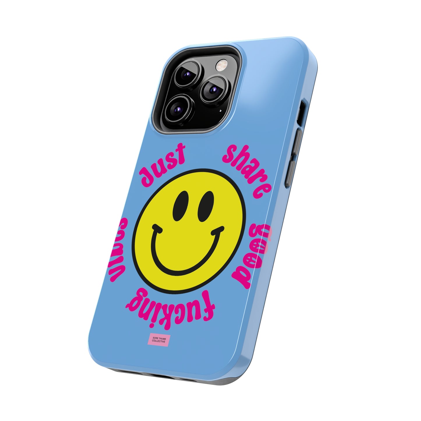 Just Share Good Fucking Vibes Smiley Face iPhone Case