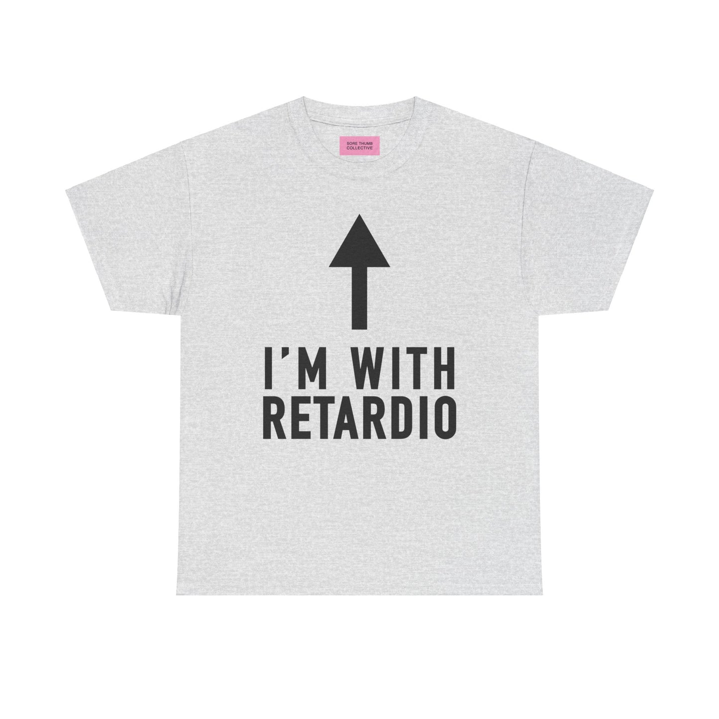 I'm With Retardio Crypto T shirt