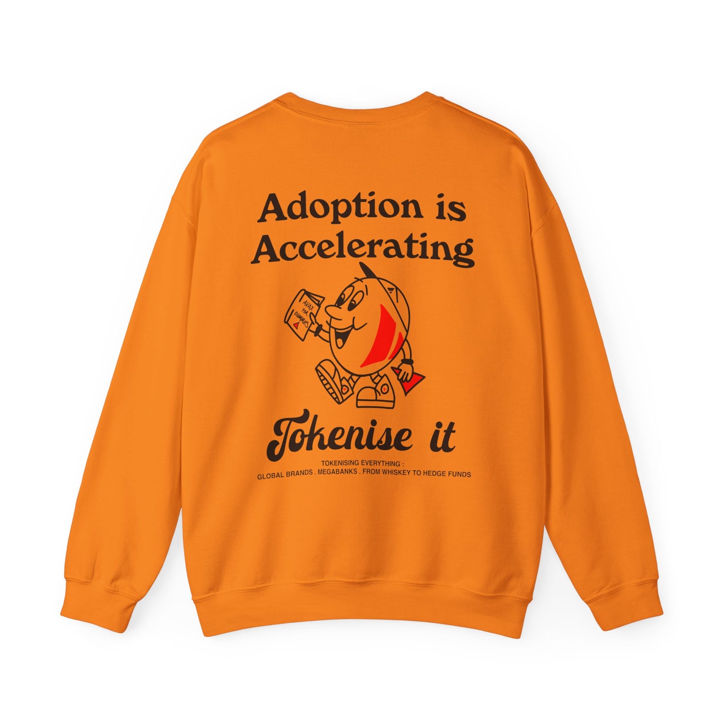 Avalanche Adoption is the Word Sweatshirt