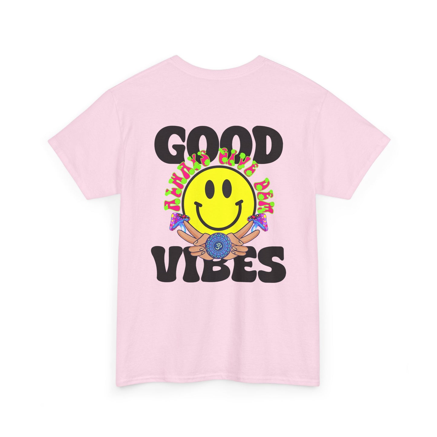 Good Vibes T-Shirt | Bold Graphics, Spiritual Style, & Crypto Merch in Brights, Pastels, Black & White