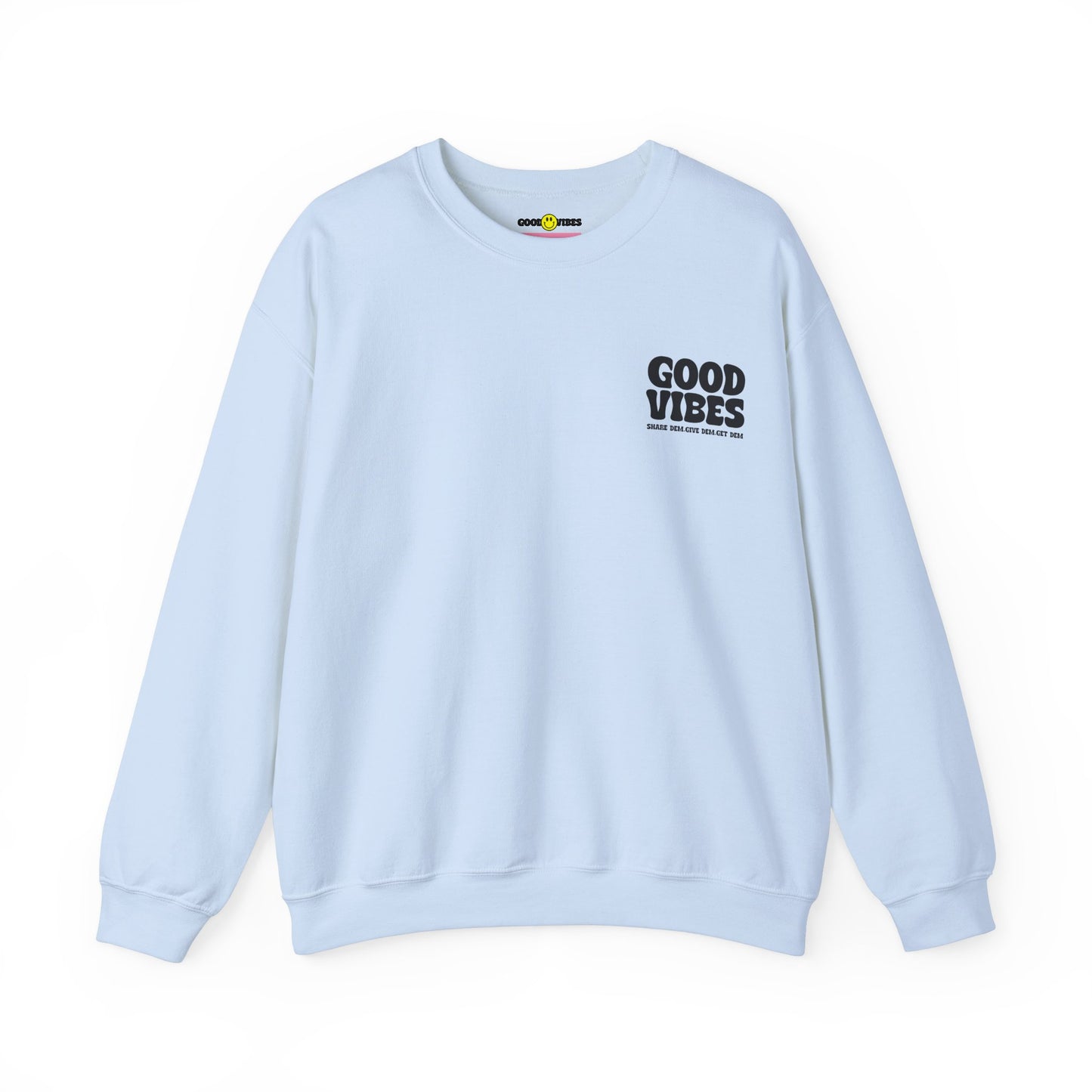 Good Vibes Sweatshirt | Bold Graphics, Positive Energy & Spiritual Style in Brights, Pastels, & Classic Colors