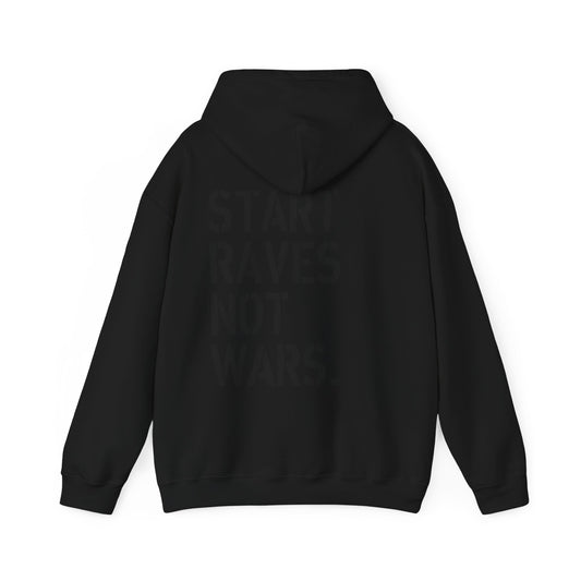 Start Raves Not Wars blackout hooded top hoodie