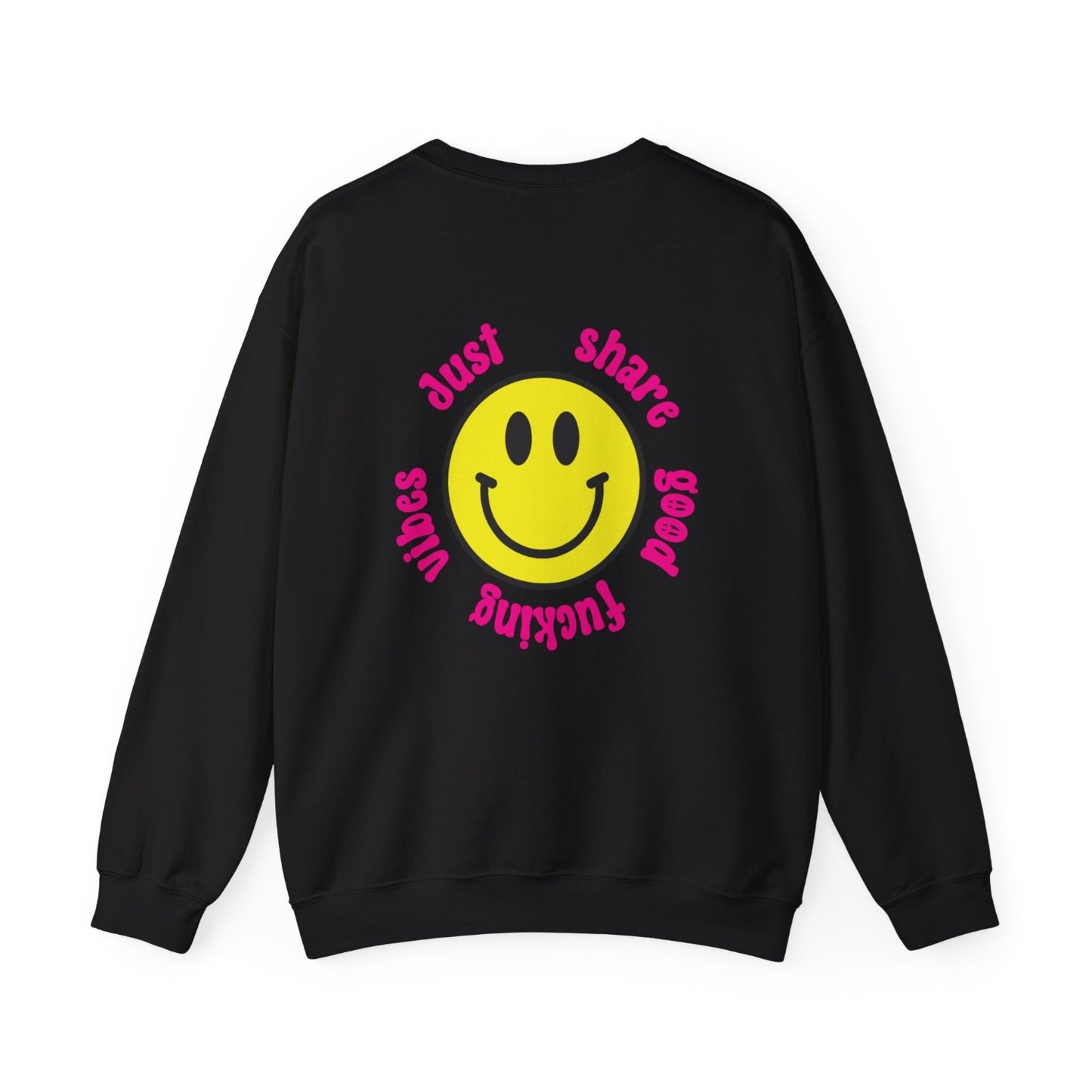 share good vibes only sweatshirt