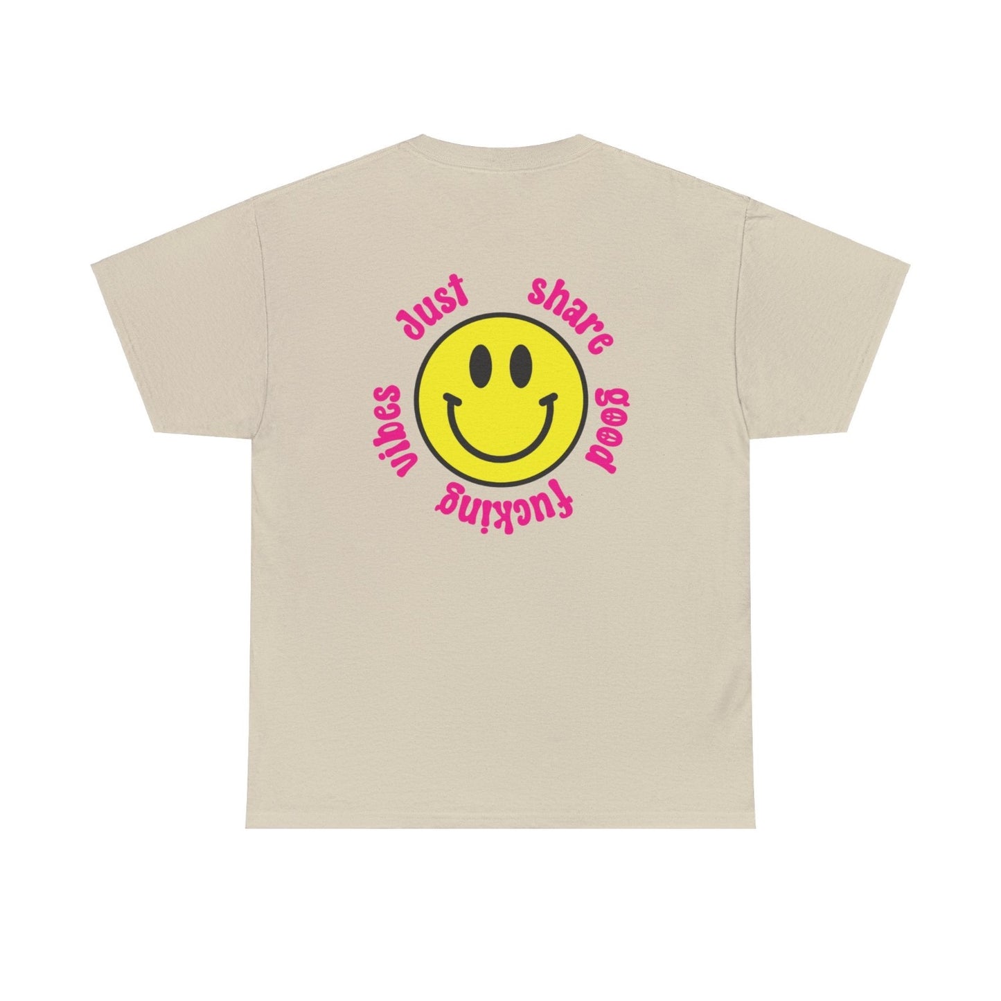 Good Fucking Vibes t-shirt