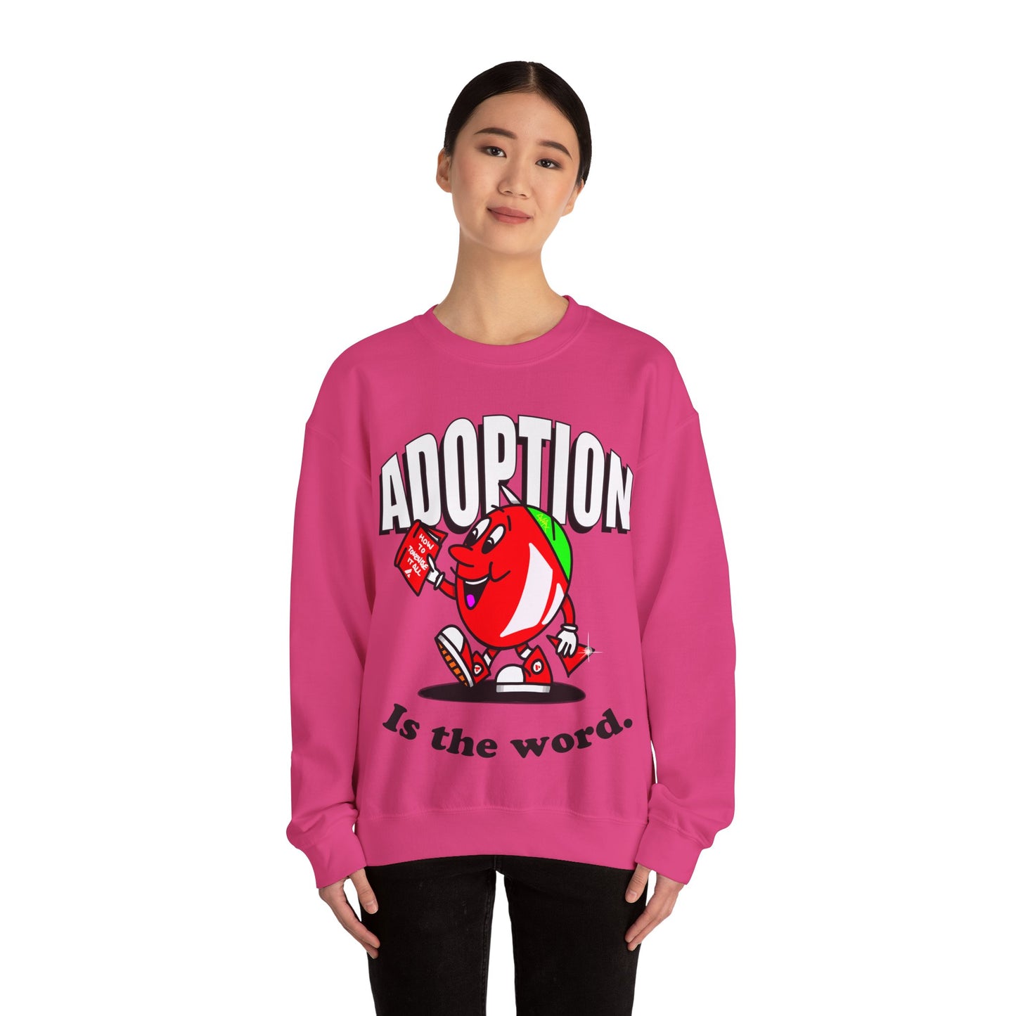Avalanche Adoption is the Word Sweatshirt