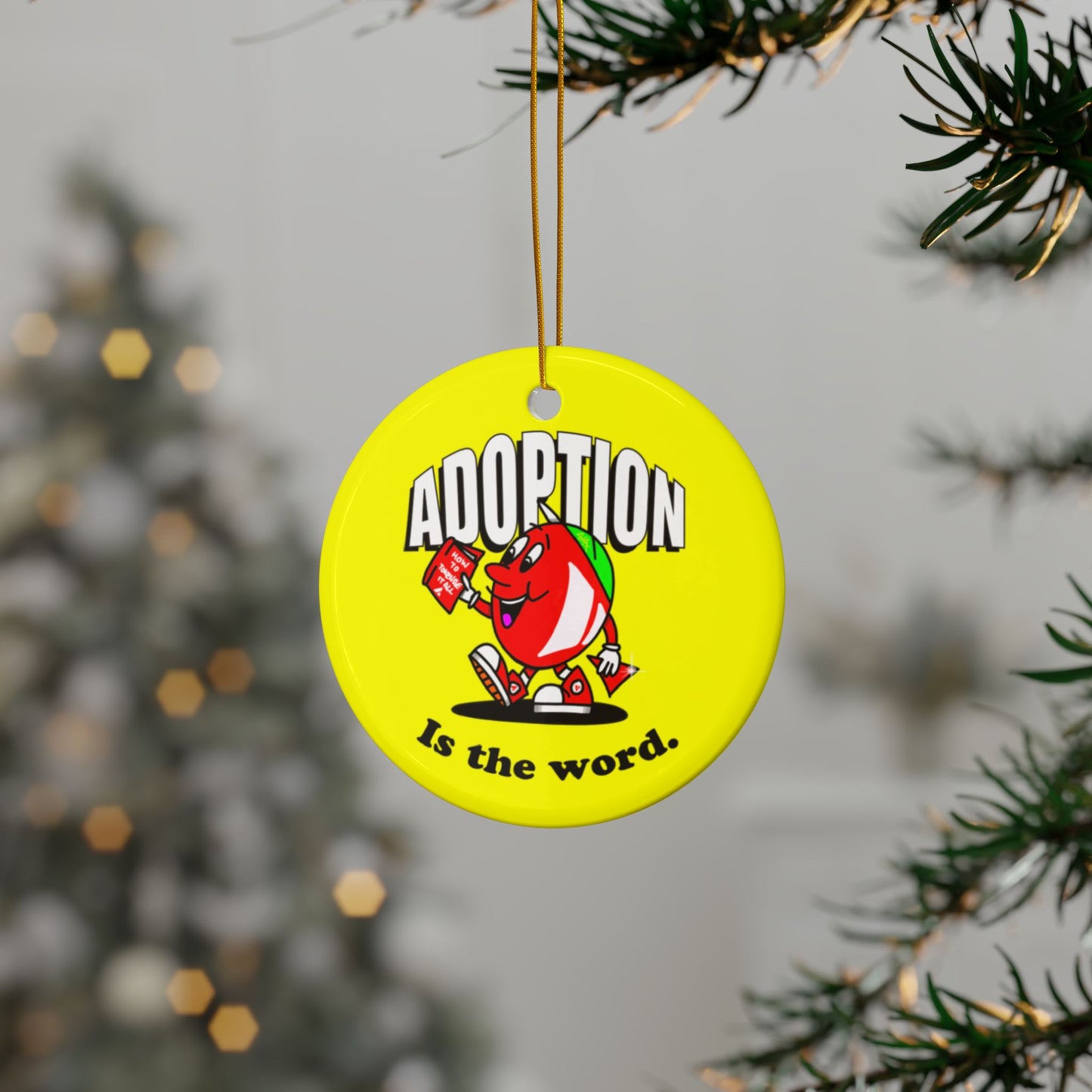 Adoption is the Word - Avalanche Christmas Decoration
