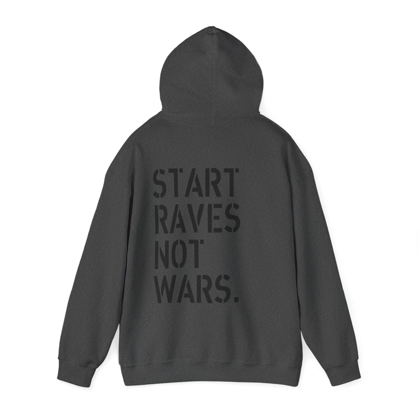 Start Raves Not Wars blackout hooded top hoodie