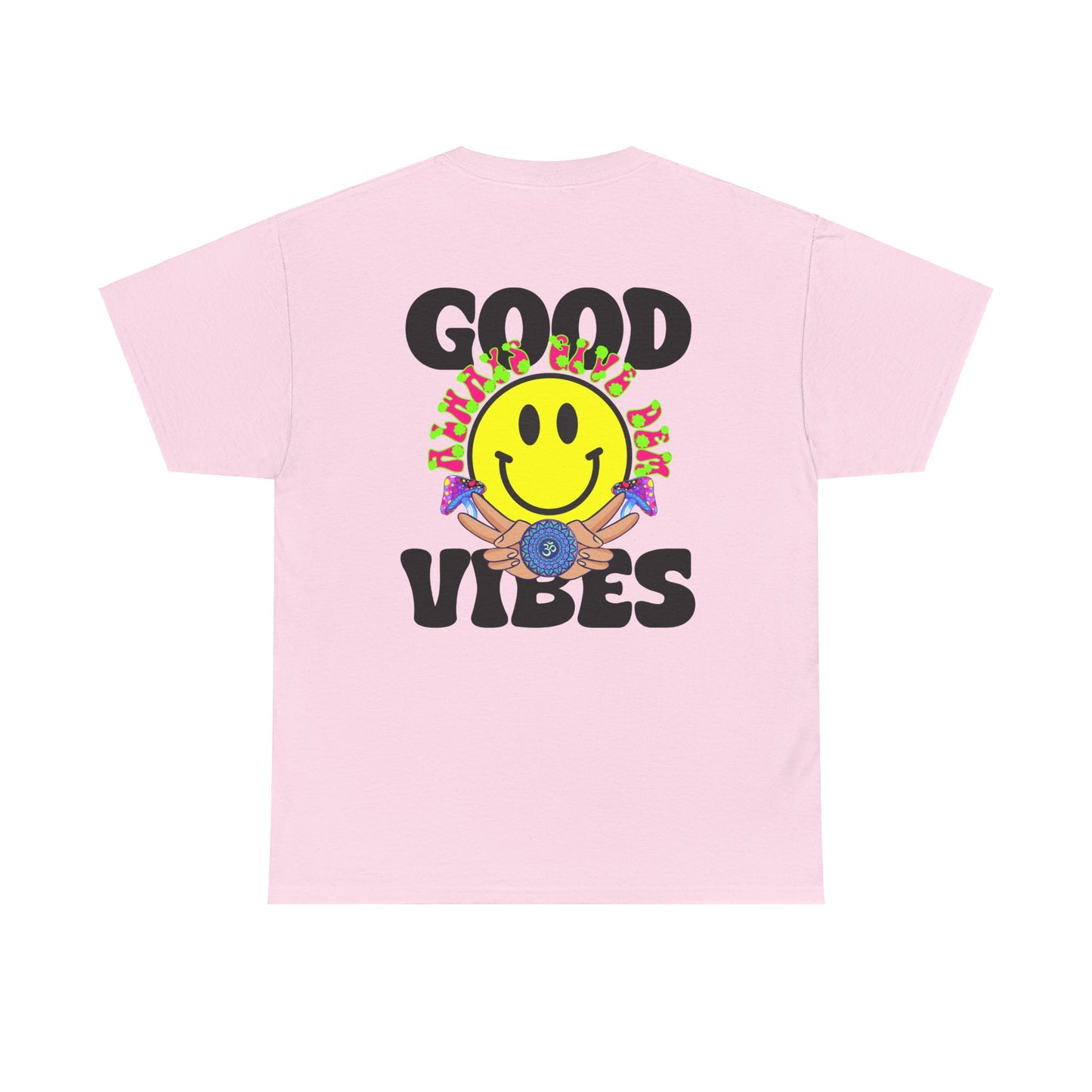 Good Vibes T-Shirt | Bold Graphics, Spiritual Style, & Crypto Merch in Brights, Pastels, Black & White