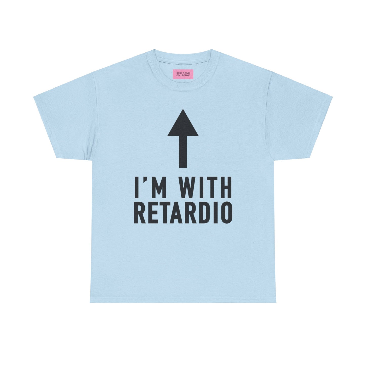 I'm With Retardio Crypto T shirt