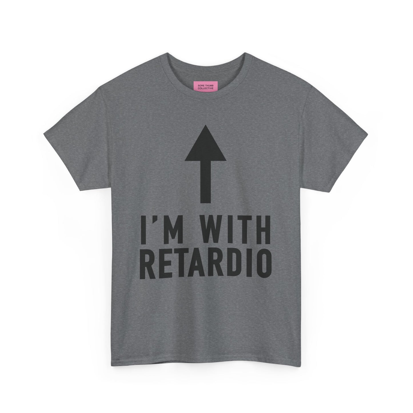 I'm With Retardio Crypto T shirt