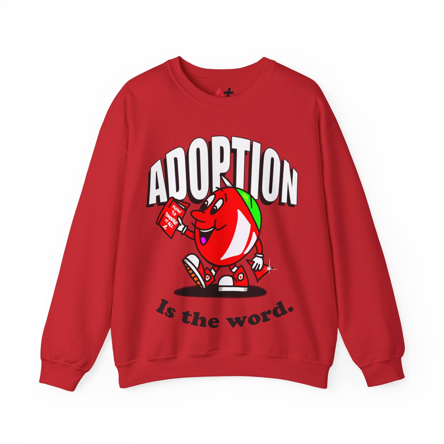 Avalanche Adoption is the Word Sweatshirt