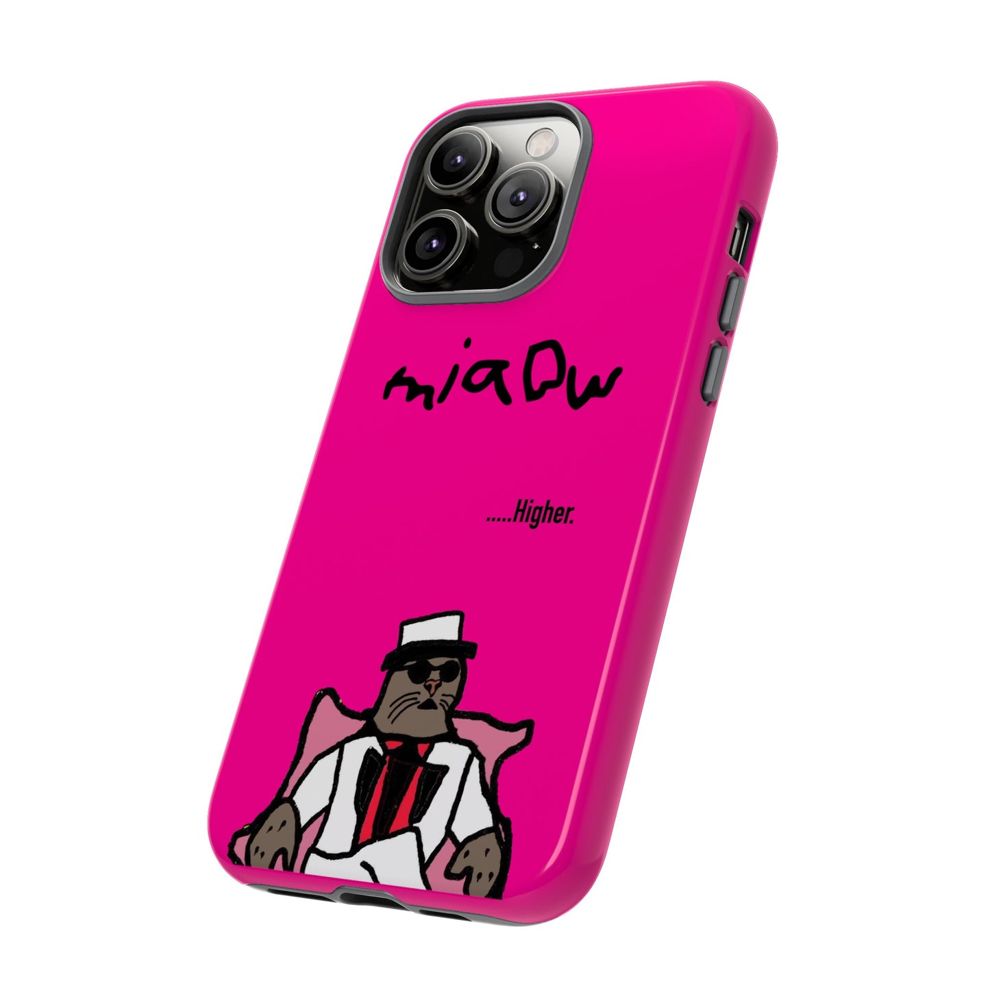 $MIAOW Phone case - Harder - Hot pink