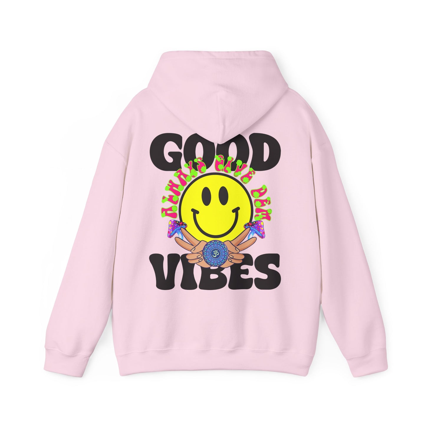 Good Vibes Hoodie | Bold Graphics, Positive Energy, & Spiritual Crypto Merch in Brights & Classics