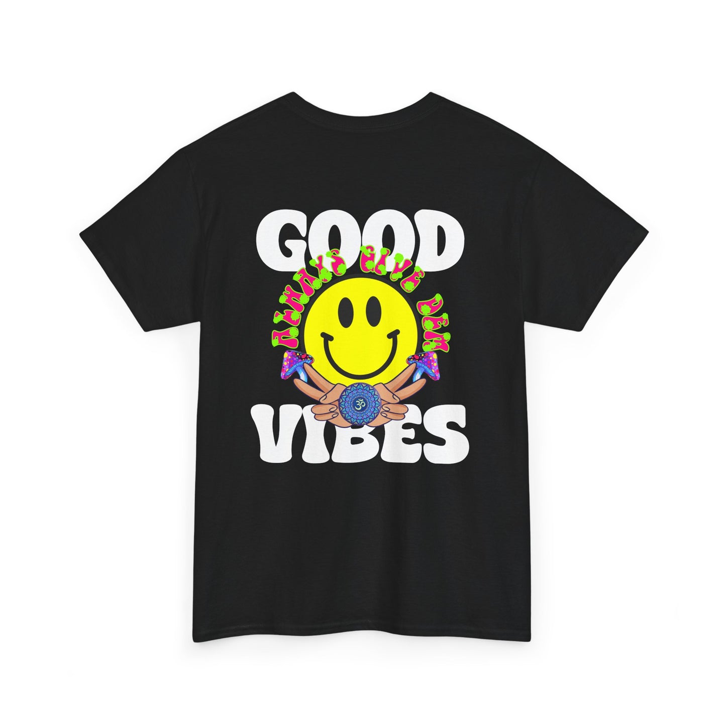 Good Vibes T-Shirt | Bold Graphics, Spiritual Style, & Crypto Merch in Brights, Pastels, Black & White