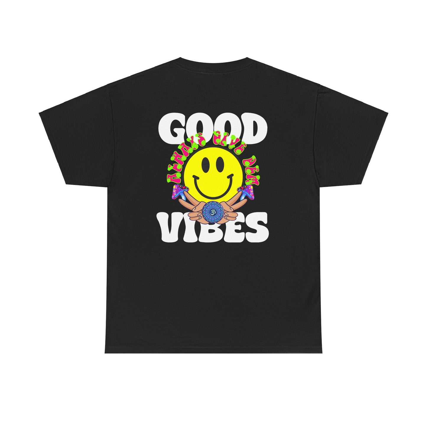 Good Vibes T-Shirt | Bold Graphics, Spiritual Style, & Crypto Merch in Brights, Pastels, Black & White