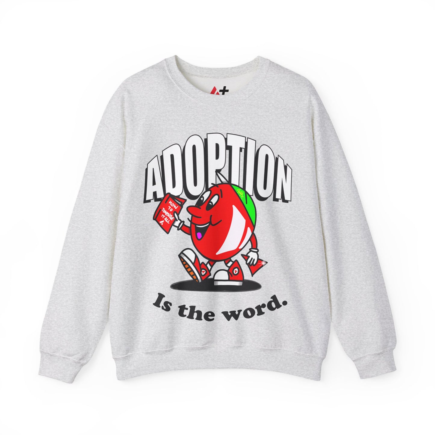 Avalanche Adoption is the Word Sweatshirt