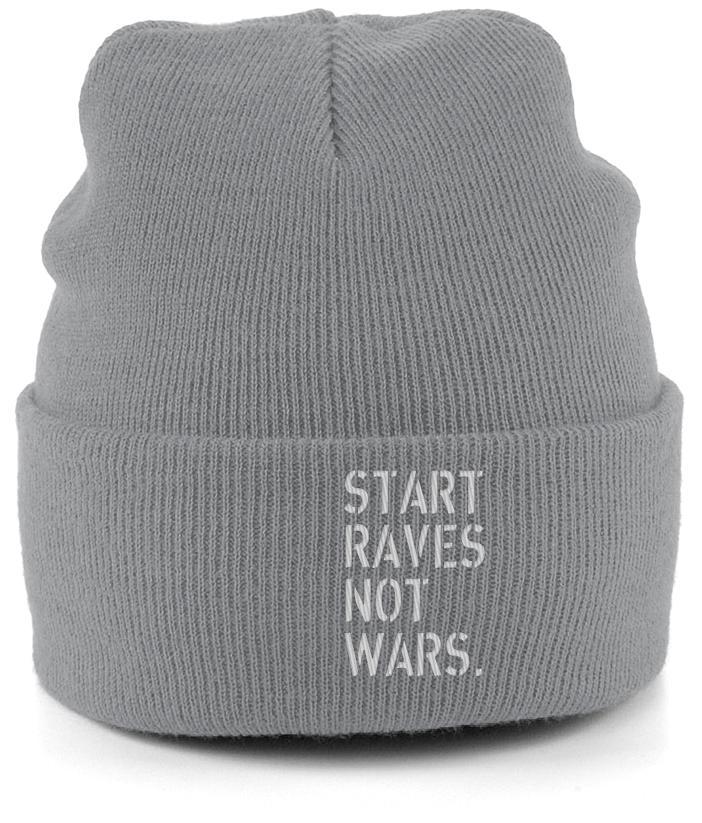 Start Raves Not Wars Beanie