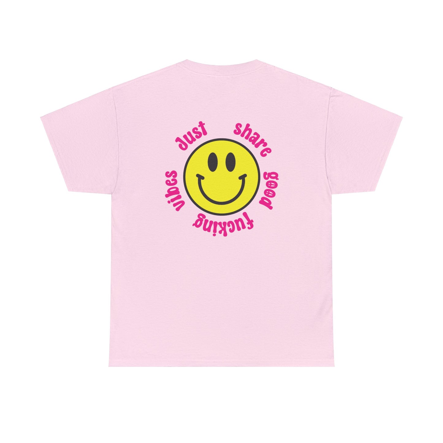 Share Good Fucking Vibes back print t-shirt