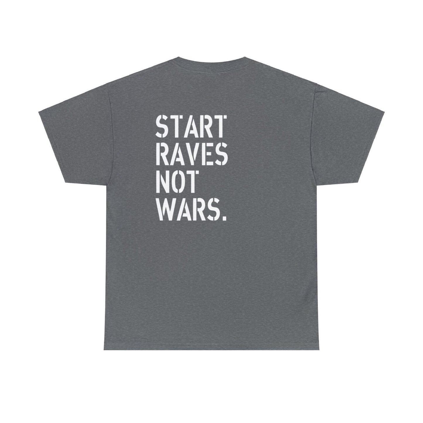 Start Raves Not Wars military style techno music slogan t-shirt grey 