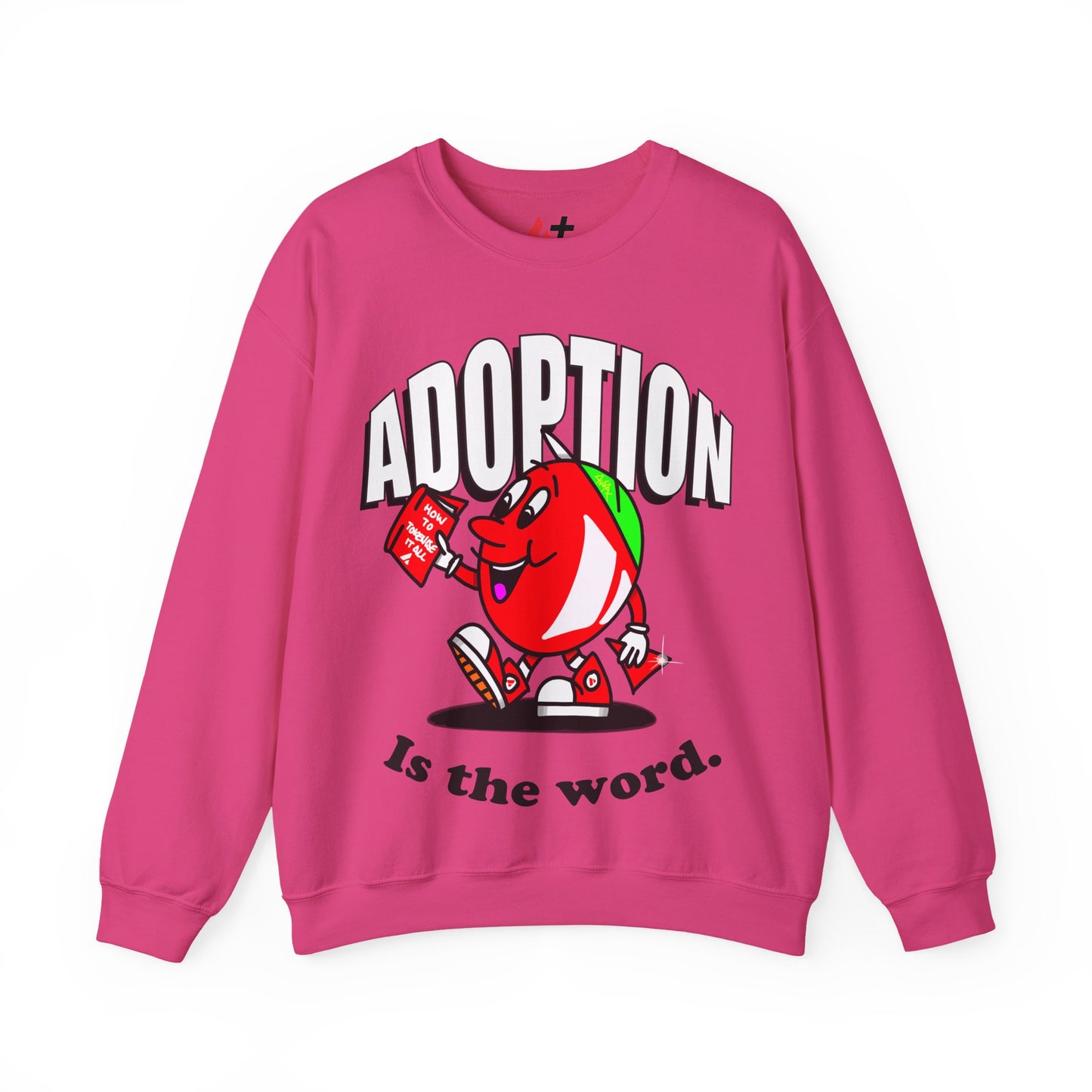 Avalanche Adoption is the Word Sweatshirt