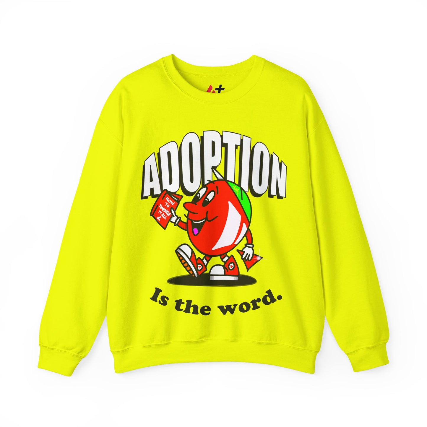 Avalanche Adoption is the Word Sweatshirt