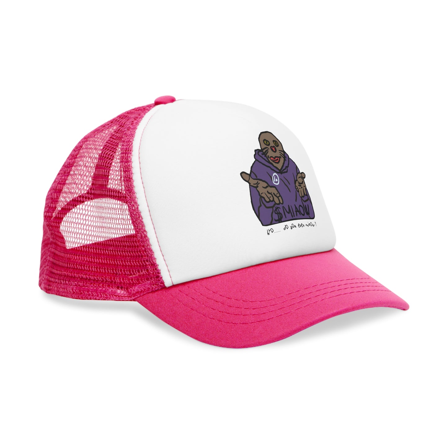 $ MIAOW trucker hat - Bro, Do you even Miaow ?