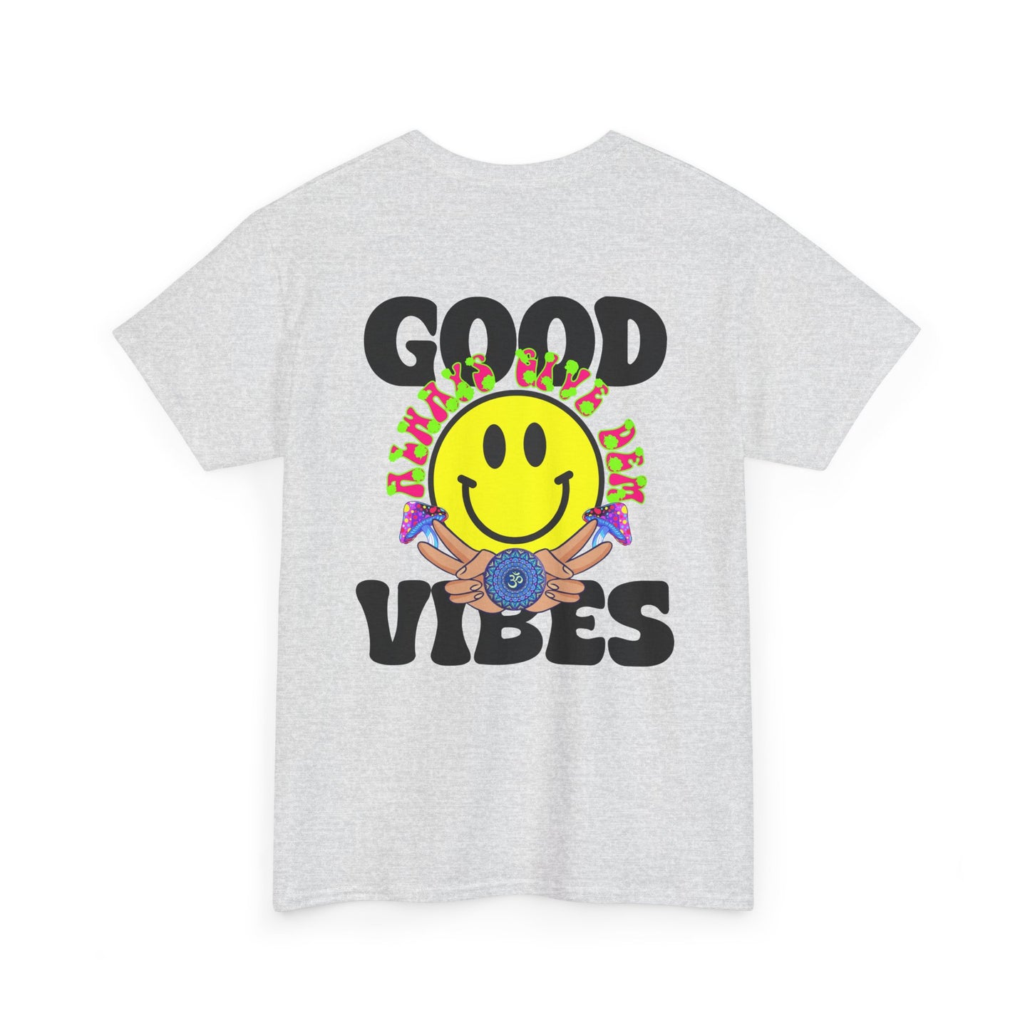 Good Vibes T-Shirt | Bold Graphics, Spiritual Style, & Crypto Merch in Brights, Pastels, Black & White