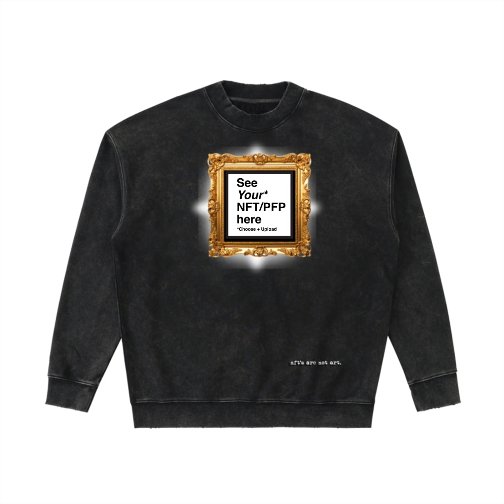 Oversized NFT Sweatshirt (Washed Black) – “nft’s are not art” Web3 Artwear