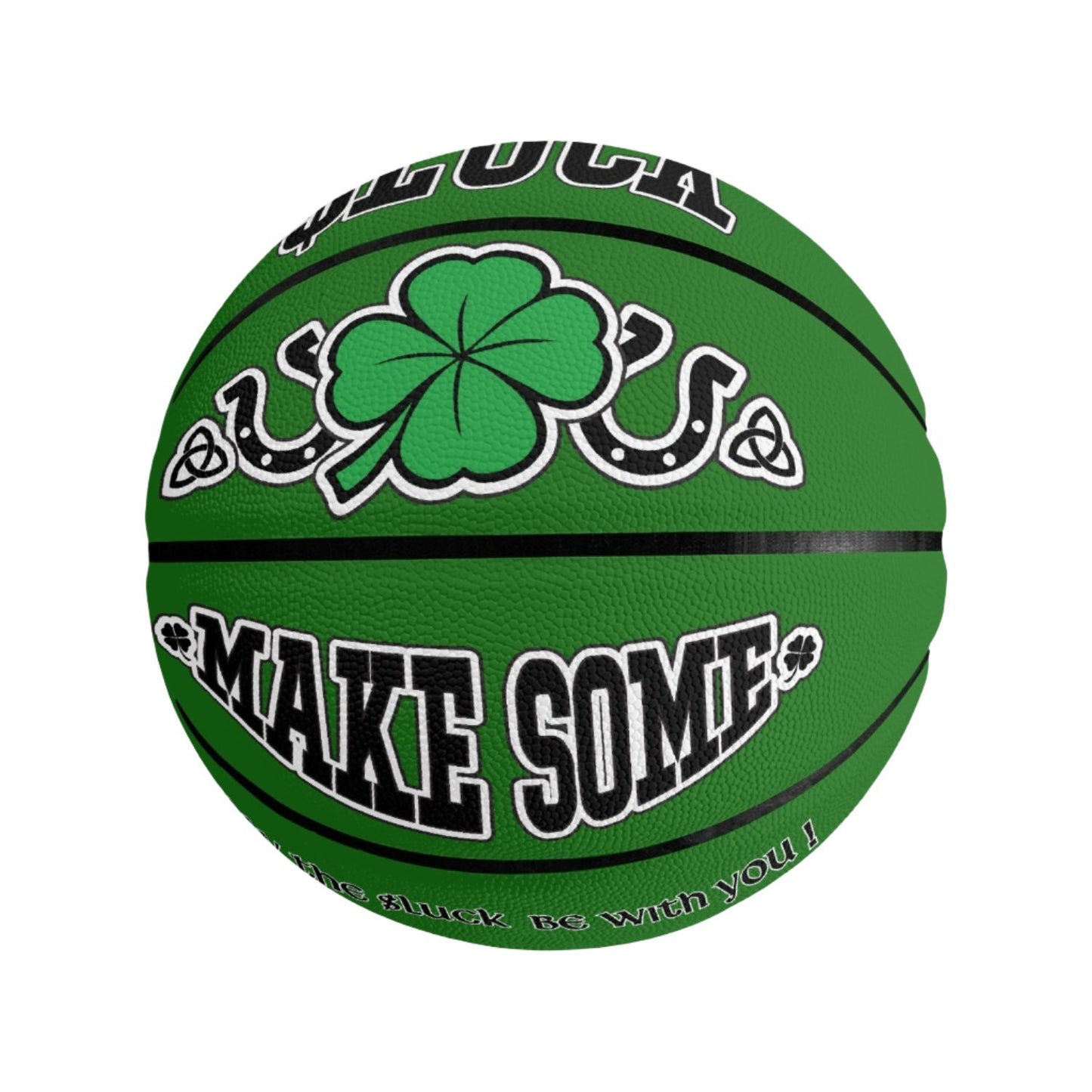 Make Some $Luck Basketball Green